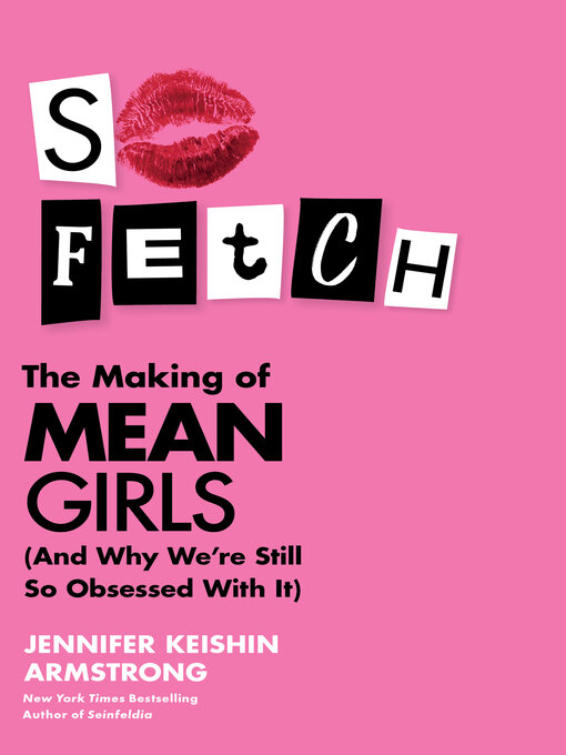 Title details for So Fetch by Jennifer Keishin Armstrong - Wait list